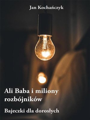 cover image of Ali Baba i miliony rozbójników